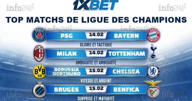 La Ligue des champions est de retour : qui avancera en huitième de finale et ce qu’en pensent les analystes d’1xBet ?